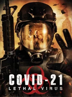 COVID-21: Смертоносный вирус