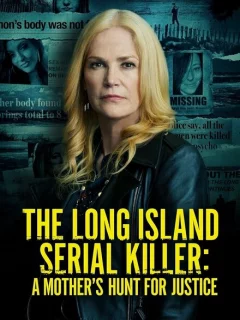 Лонг-Айлендский серийный убийца: Охота матери за справедливостью