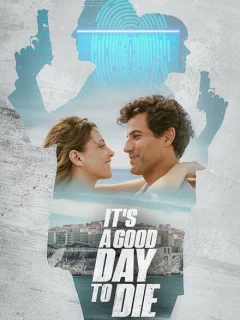 Хороший день, чтобы умереть