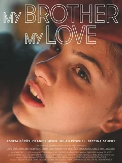 Мой брат, моя любовь