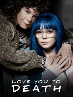 Люблю тебя до смерти