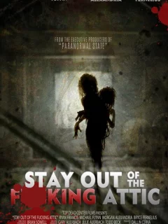 Держись подальше от гр**анного чердака