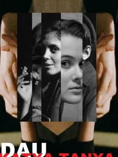 ДАУ. Катя Таня