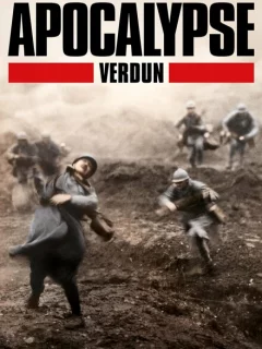 Апокалипсис Первой мировой: Верден