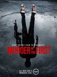 Убийство первой степени 